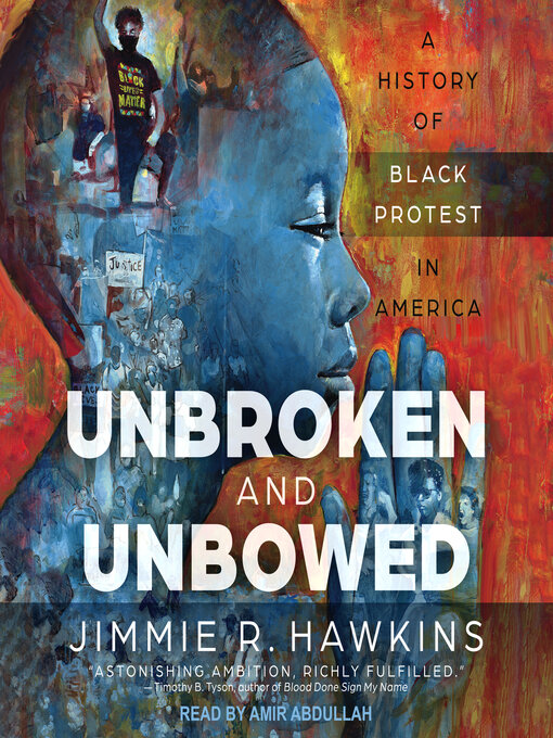 Title details for Unbroken and Unbowed by Jimmie R. Hawkins - Available